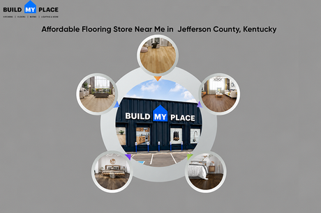 Affordable Flooring Store Near Me in Jefferson County, Kentucky